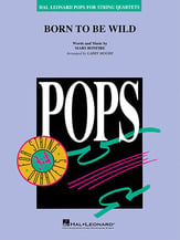 Born to Be Wild String Quartet - Score and Parts cover